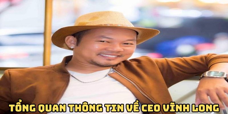Tiểu sử CEO Đàm Vĩnh Long